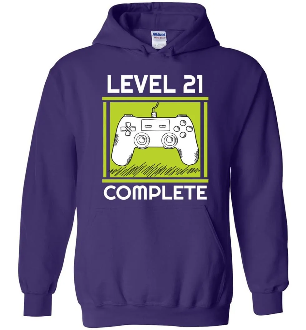 21st Birthday Gift for Gamer Video Games Level 21 Complete Hoodie