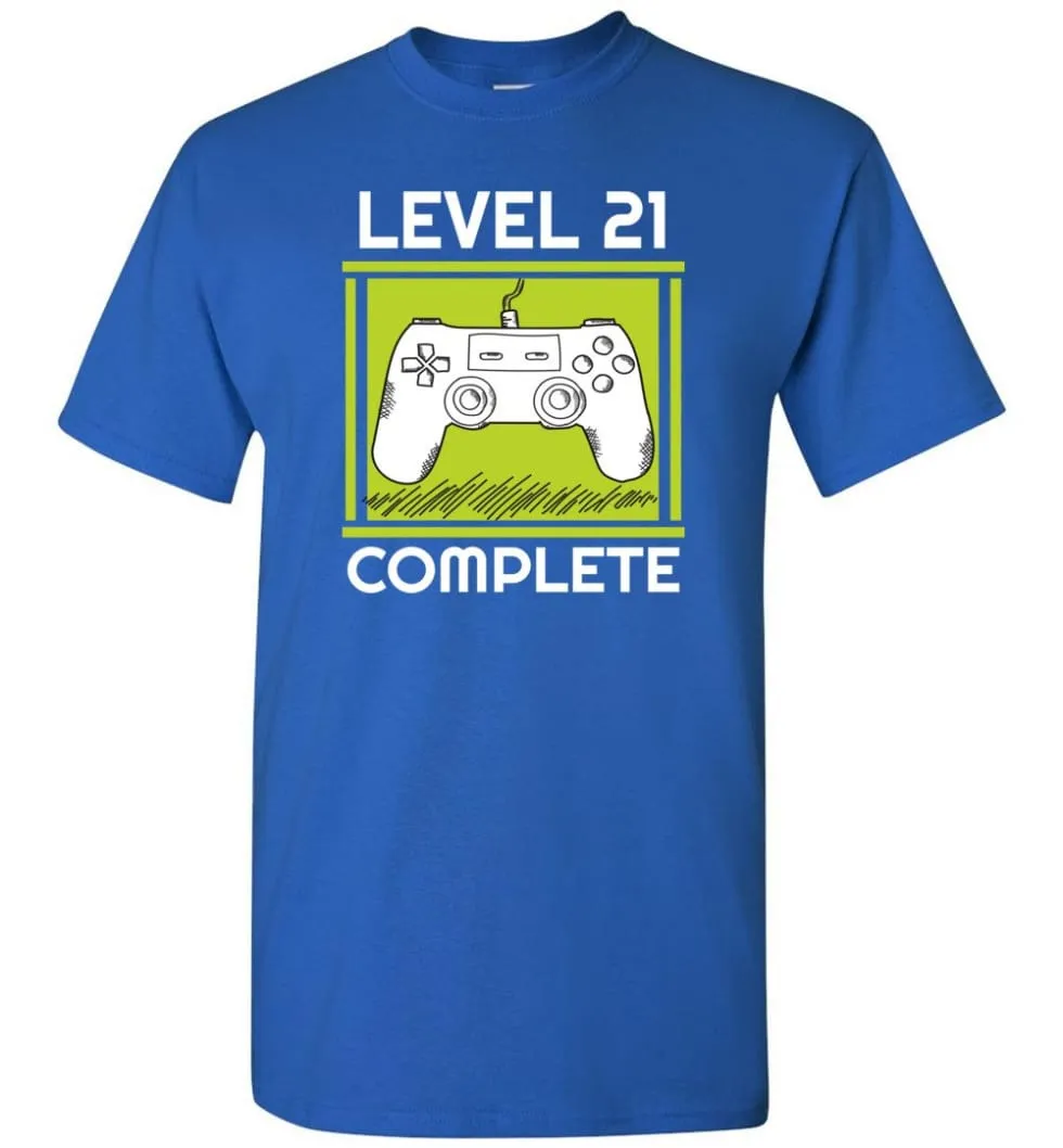 21st Birthday Gift for Gamer Video Games Level 21 Complete T-shirt