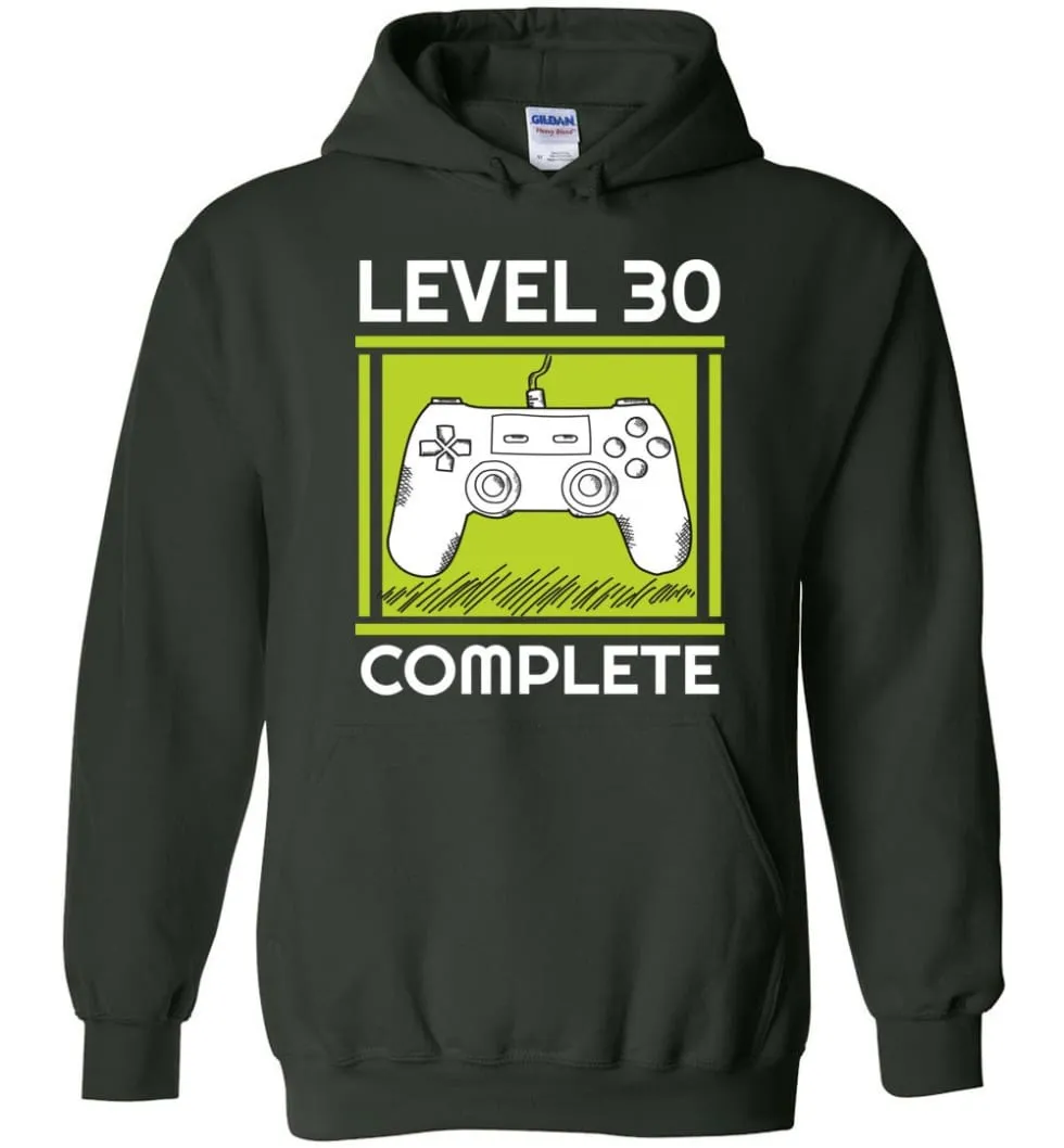 30th Birthday Gift for Gamer Video Games Level 30 Complete Hoodie