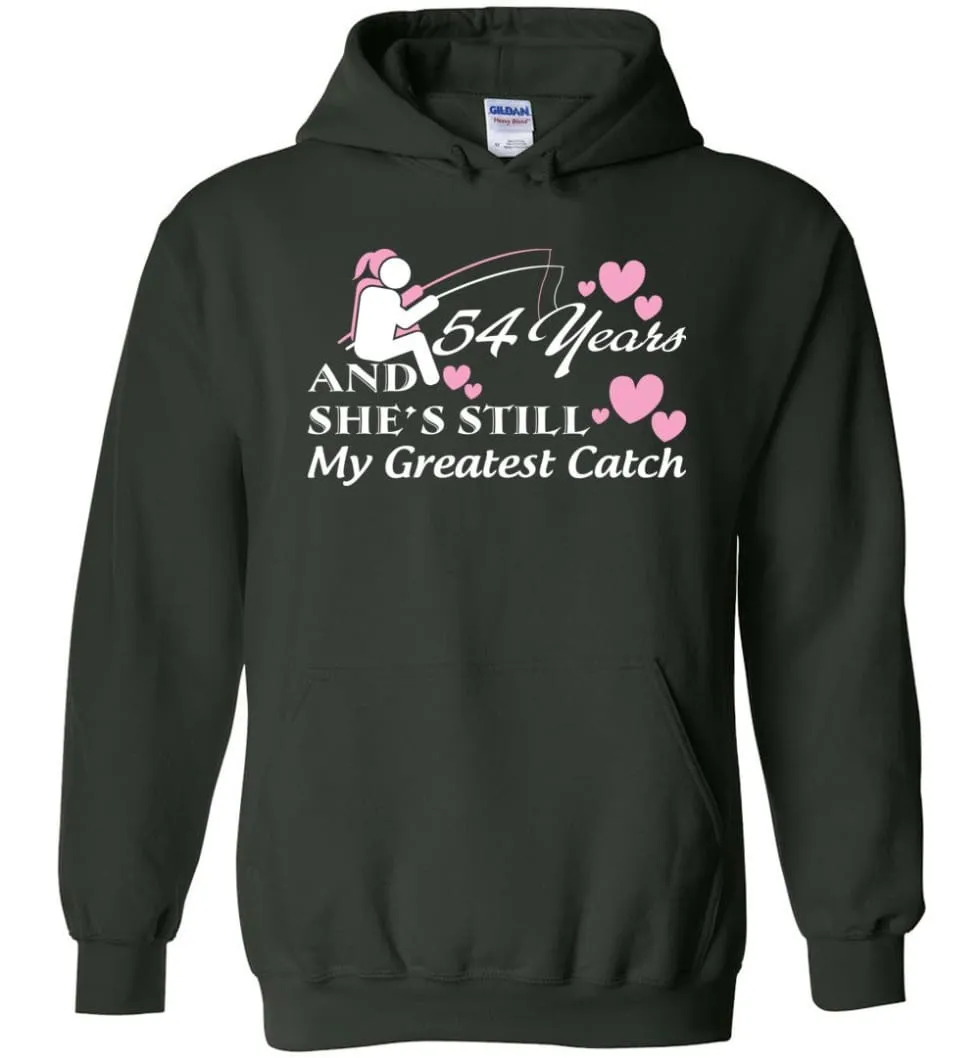 55 Years Anniversary She Still My Greatest Catch Hoodie