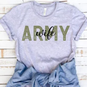 Army wife Shirt Graphic Tee Custom