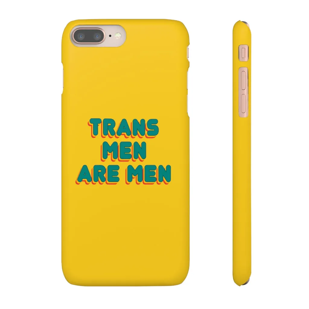 Trans Men Are Men Phone Case for Apple & Samsung