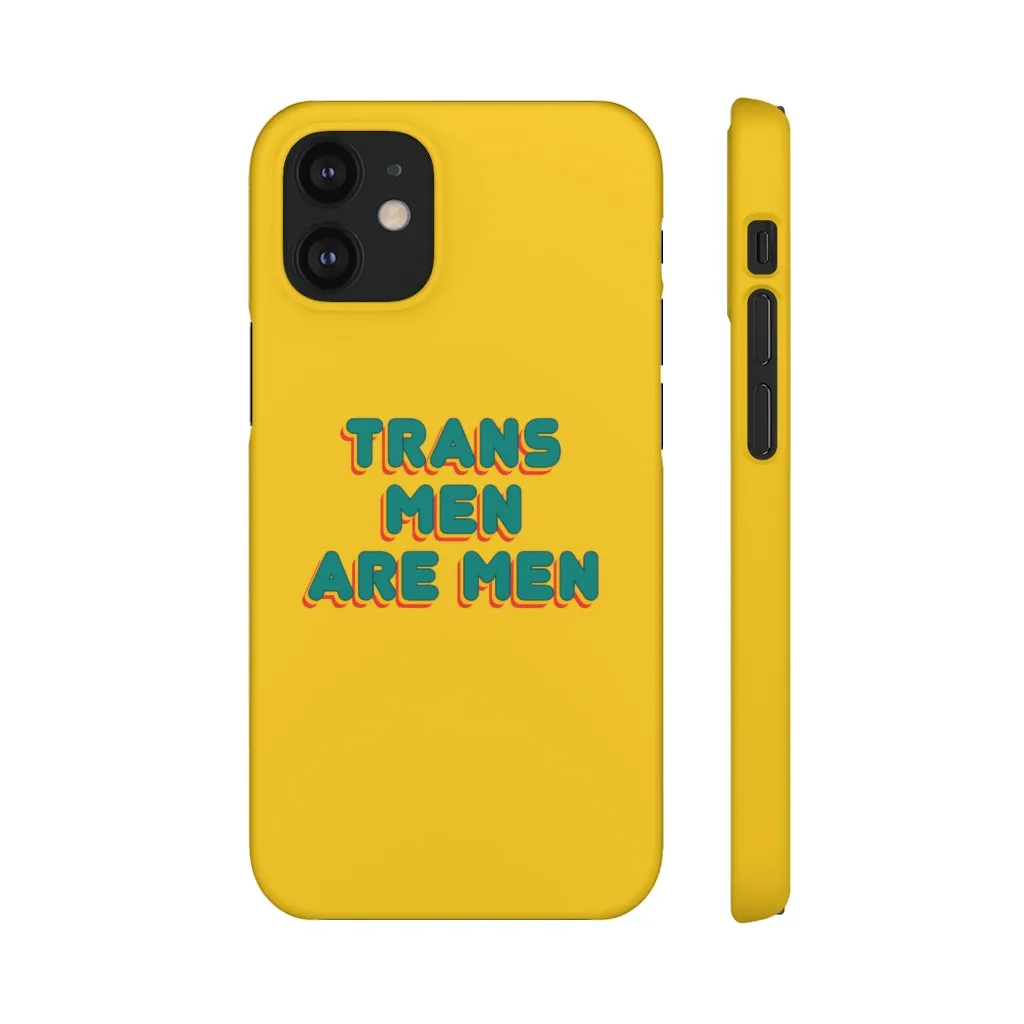 Trans Men Are Men Phone Case for Apple & Samsung