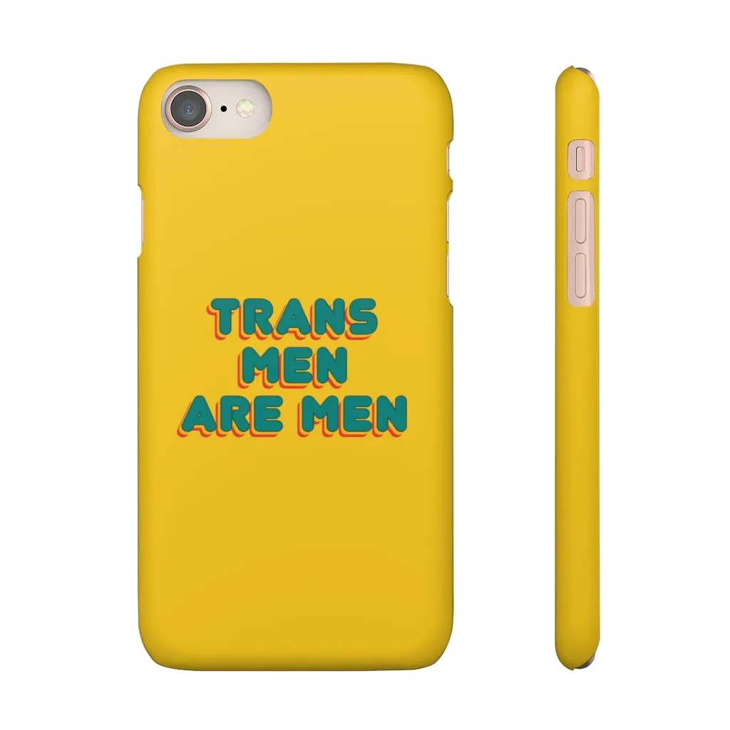 Trans Men Are Men Phone Case for Apple & Samsung