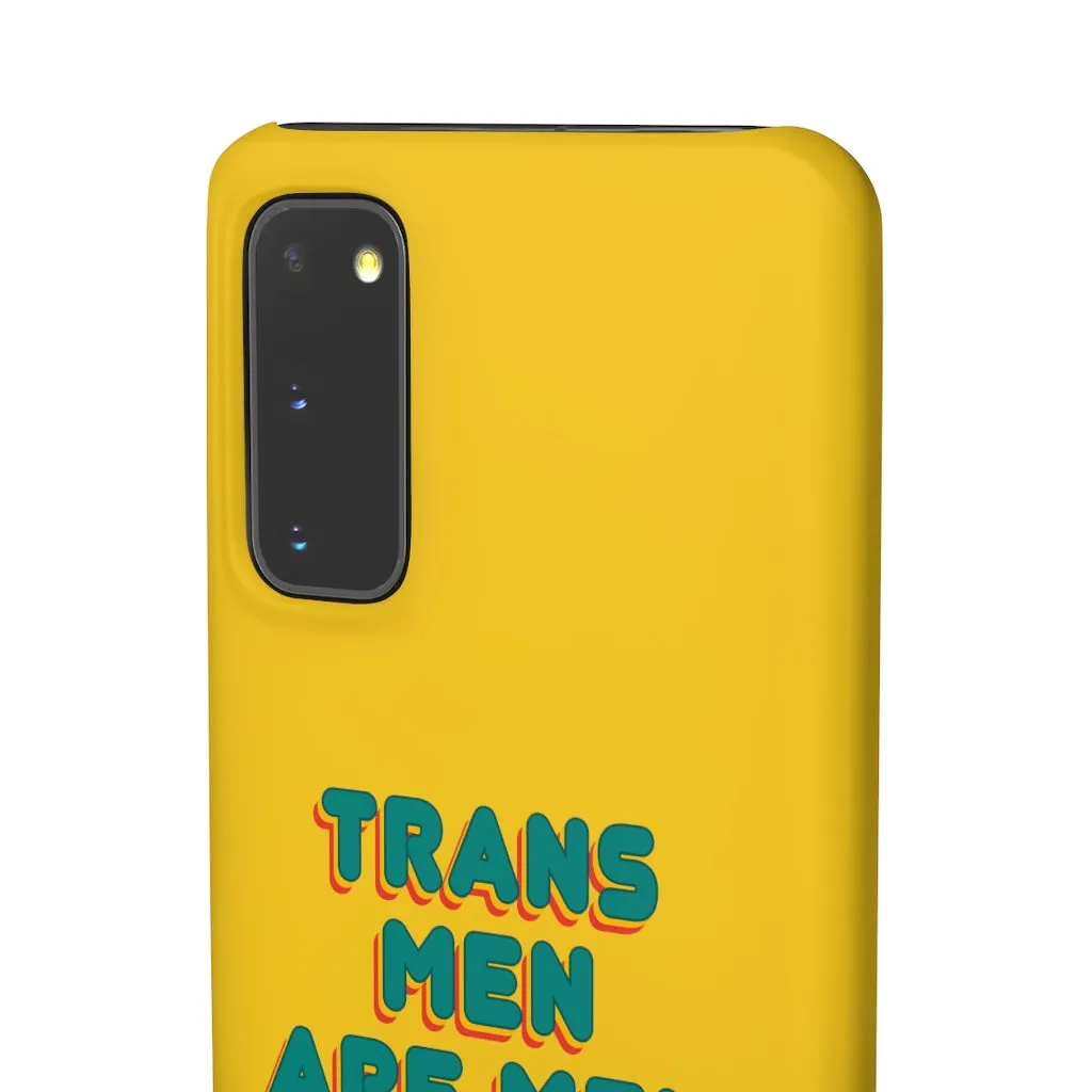 Trans Men Are Men Phone Case for Apple & Samsung