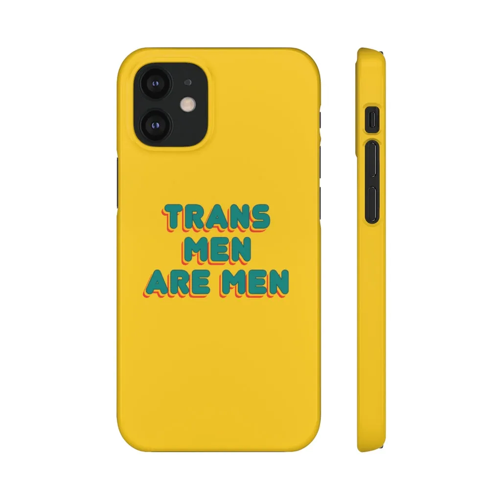 Trans Men Are Men Phone Case for Apple & Samsung