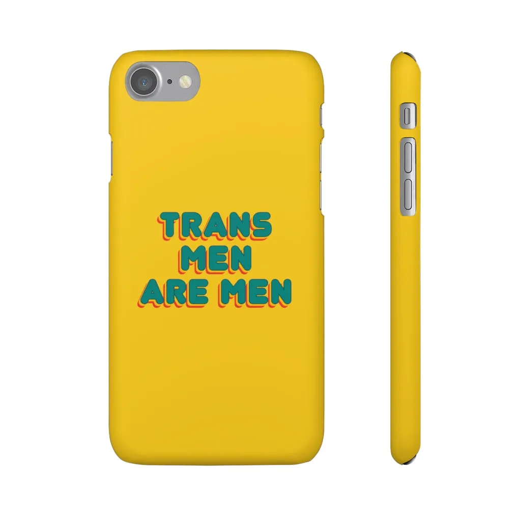 Trans Men Are Men Phone Case for Apple & Samsung