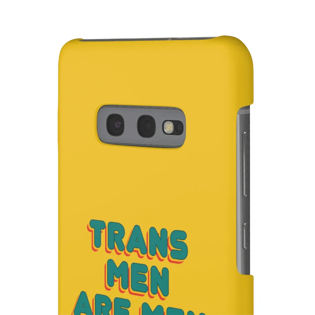 Trans Men Are Men Phone Case for Apple & Samsung