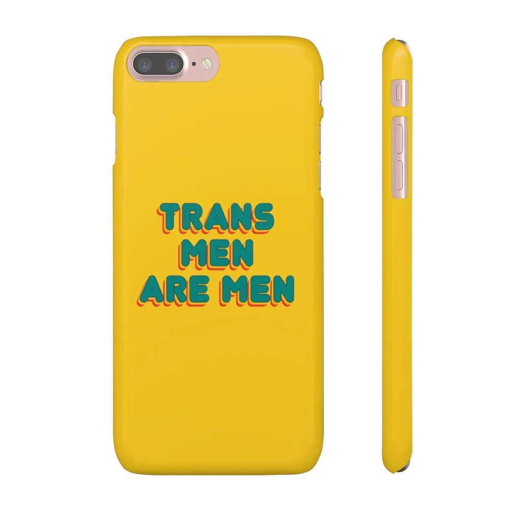 Trans Men Are Men Phone Case for Apple & Samsung