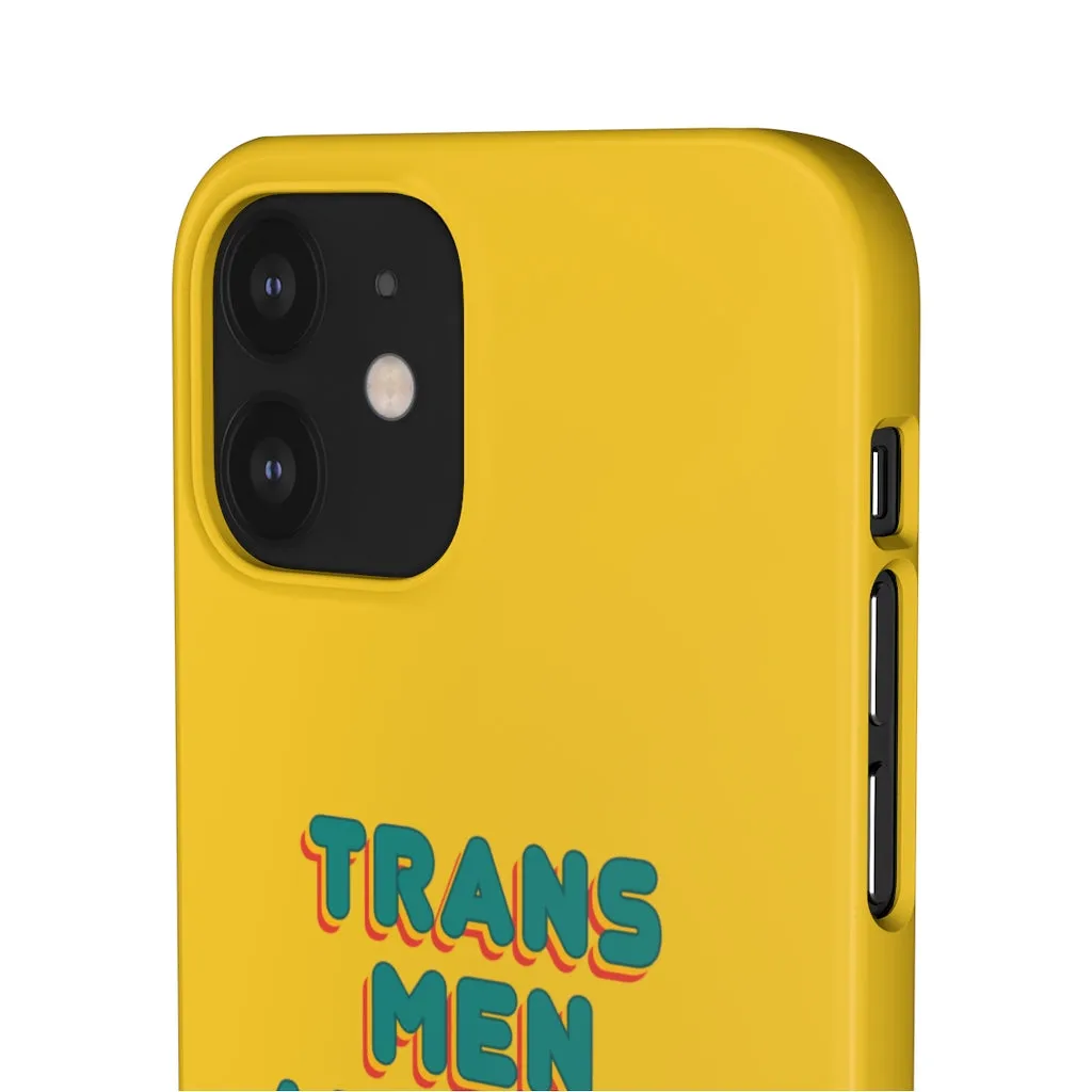 Trans Men Are Men Phone Case for Apple & Samsung