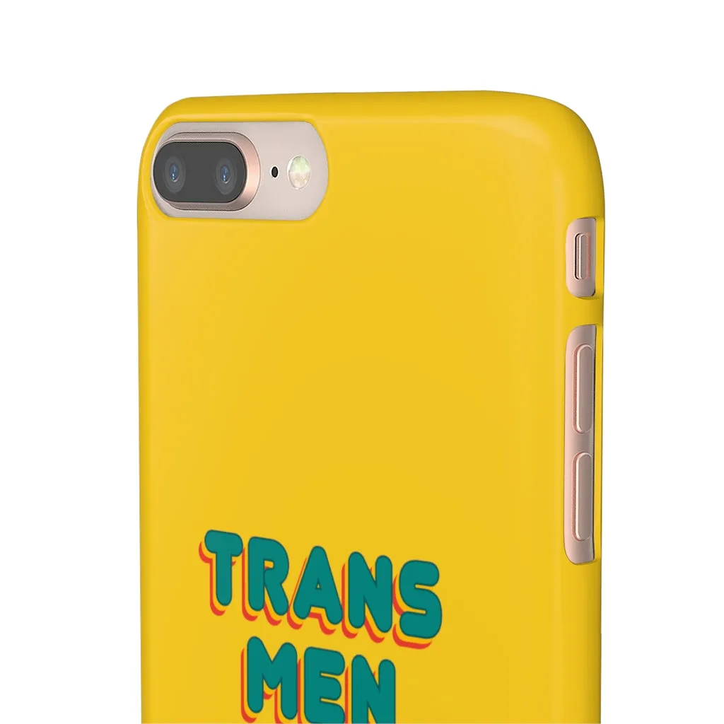 Trans Men Are Men Phone Case for Apple & Samsung