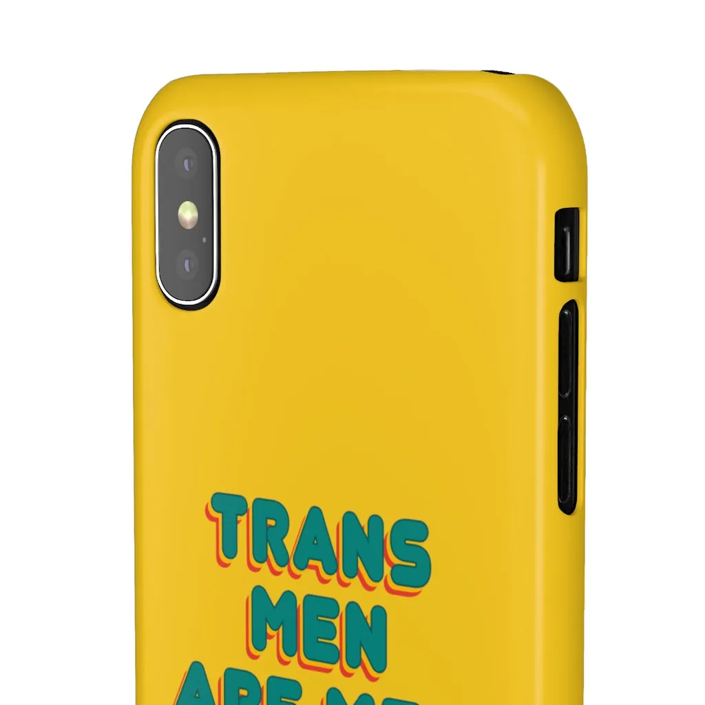 Trans Men Are Men Phone Case for Apple & Samsung