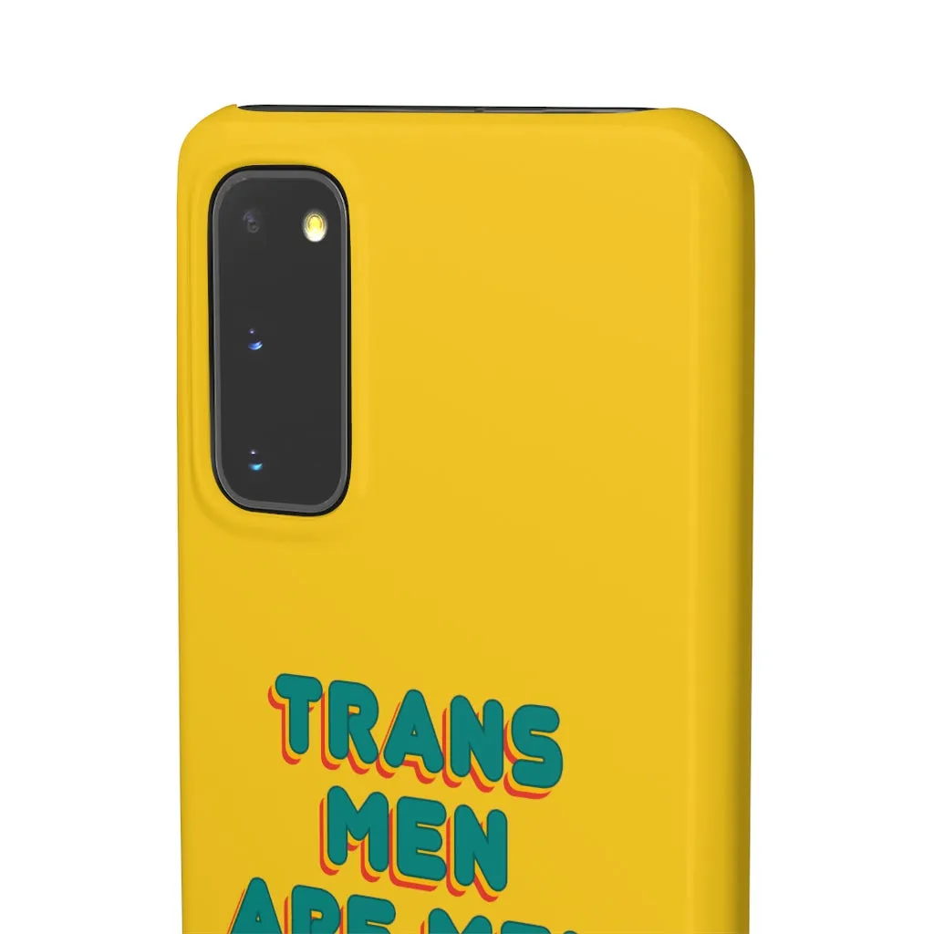 Trans Men Are Men Phone Case for Apple & Samsung