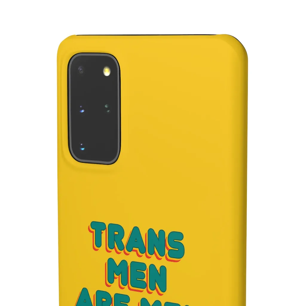 Trans Men Are Men Phone Case for Apple & Samsung