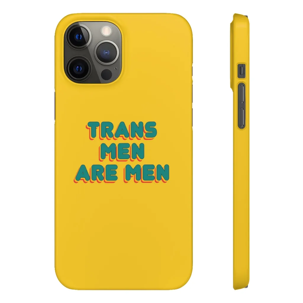 Trans Men Are Men Phone Case for Apple & Samsung